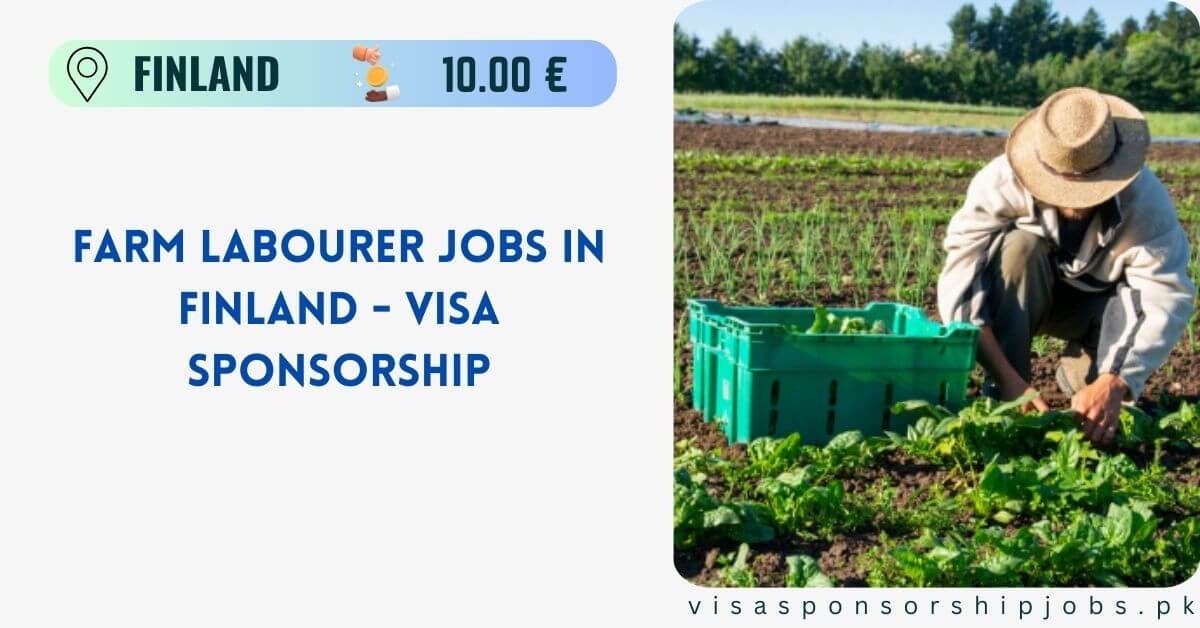 Farm Labourer Jobs in Finland - Visa Sponsorship