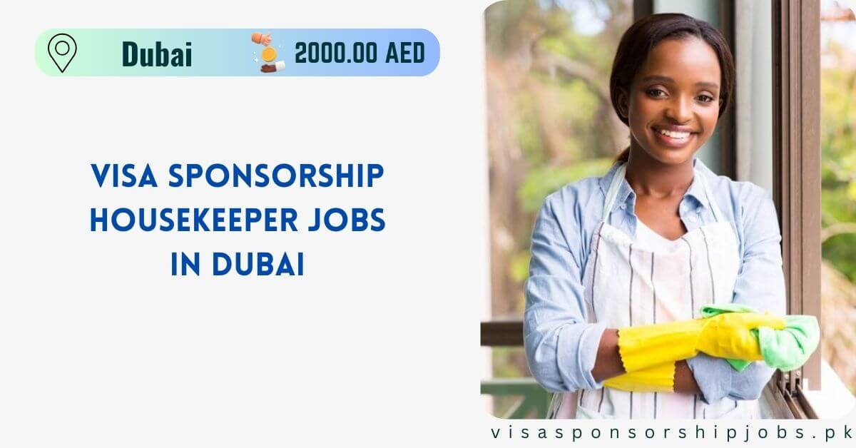 Visa Sponsorship Housekeeper Jobs in Dubai