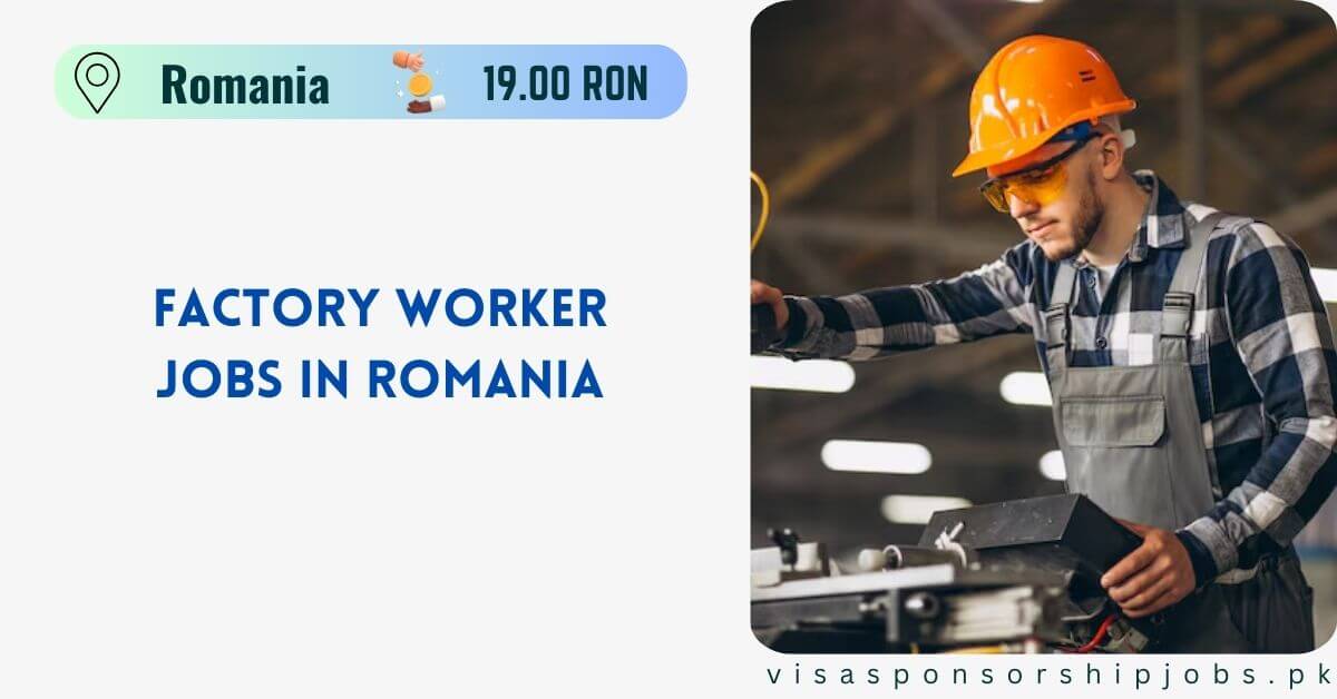Factory Worker Jobs in Romania