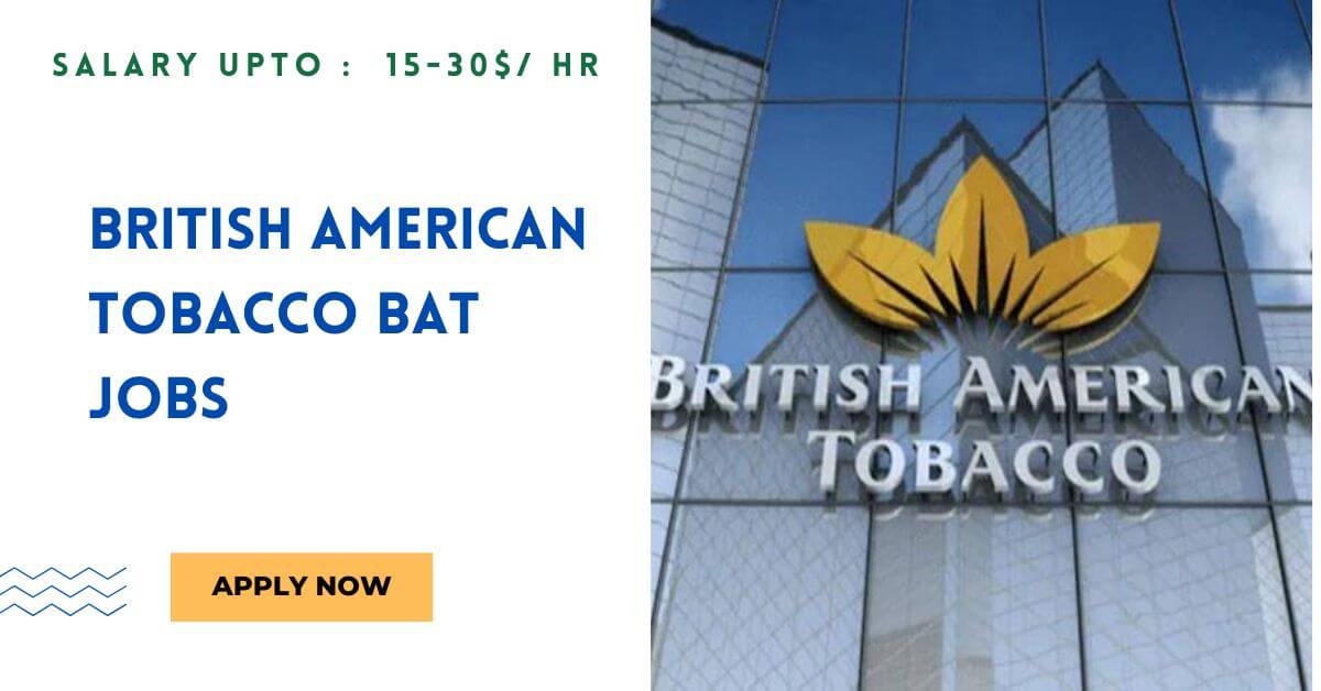 British American Tobacco BAT Jobs