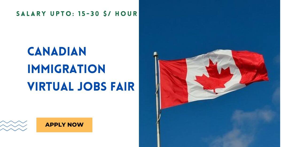 Canadian Immigration Virtual Jobs Fair
