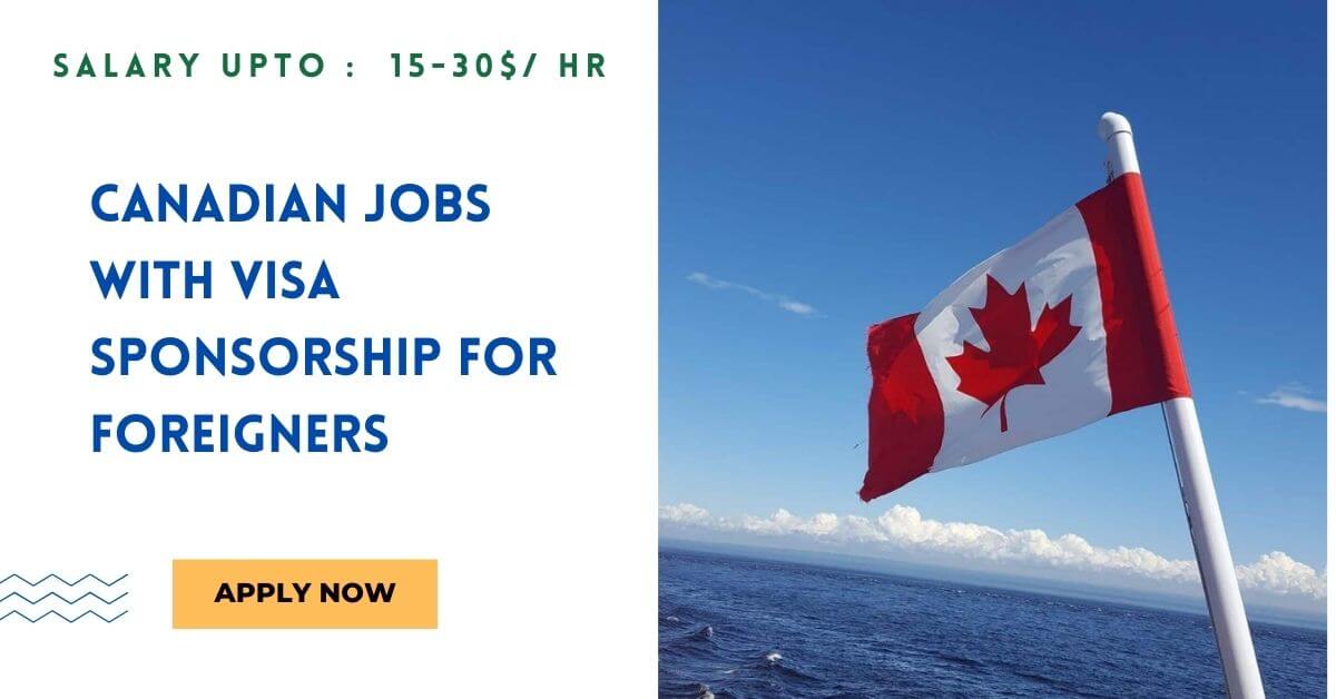 Canadian Jobs for Foreigners