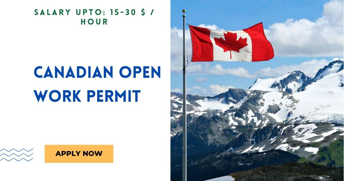 Canadian Open Work Permit