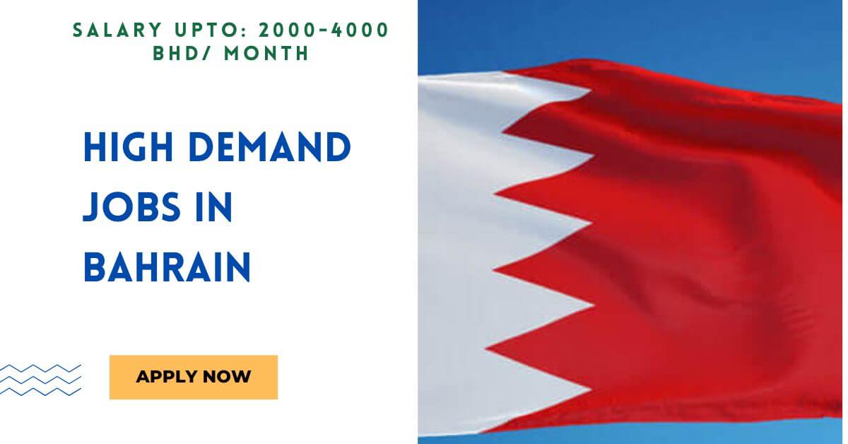High Demand Jobs in Bahrain