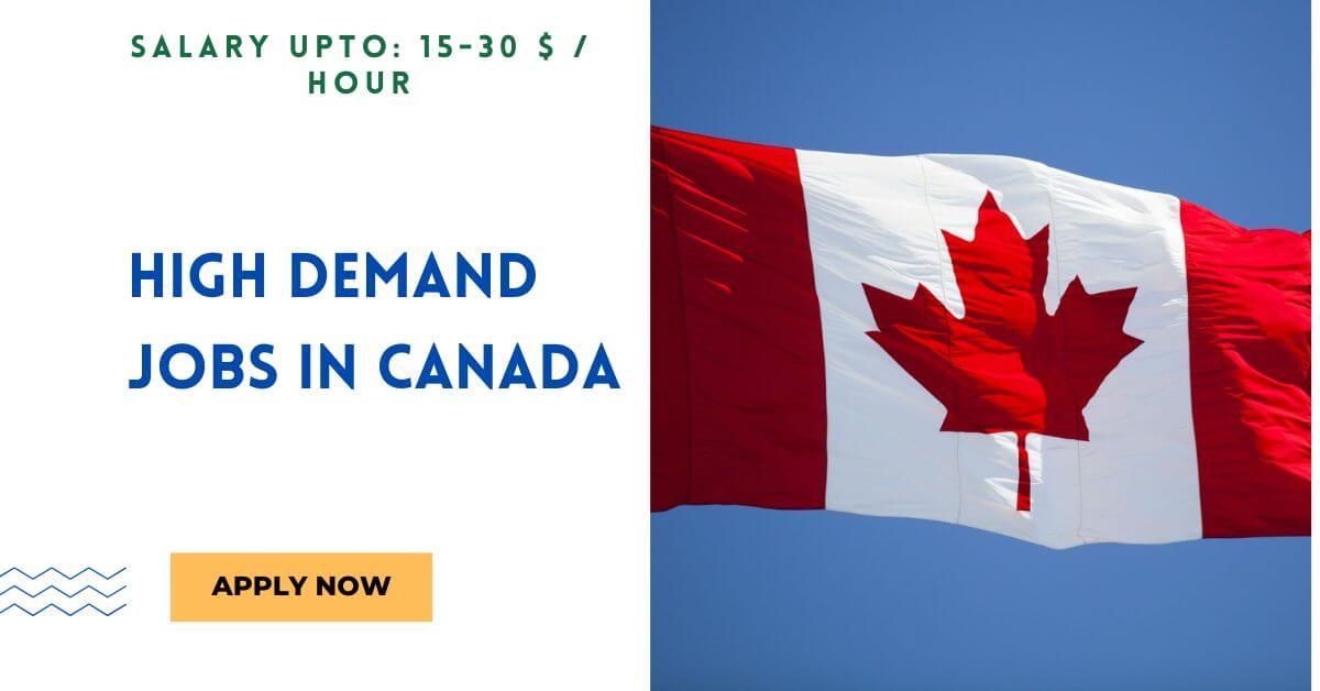 High Demand Jobs in Canada