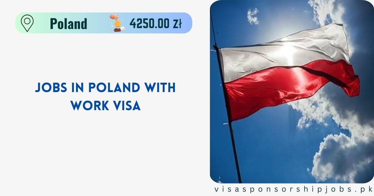 Jobs in Poland with Work Visa
