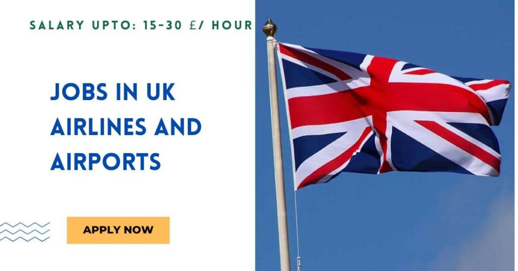 Jobs in UK Airlines and Airports