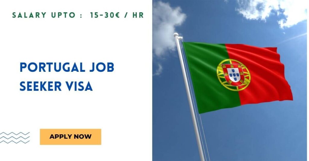 Portugal Job Seeker VISA