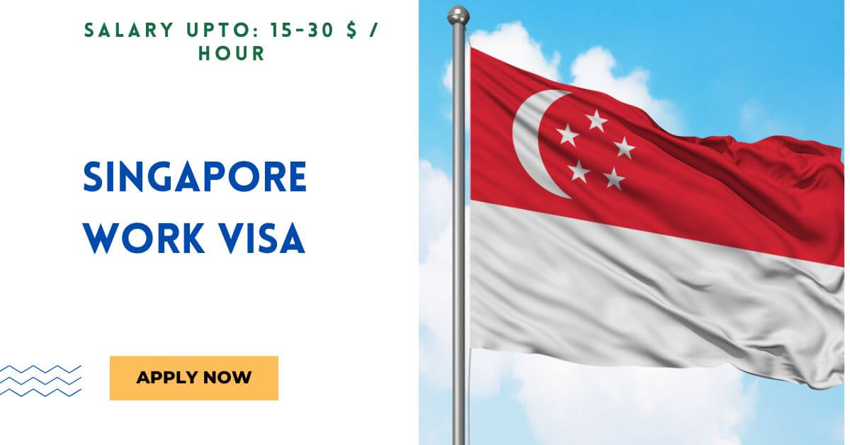Singapore Work VISA
