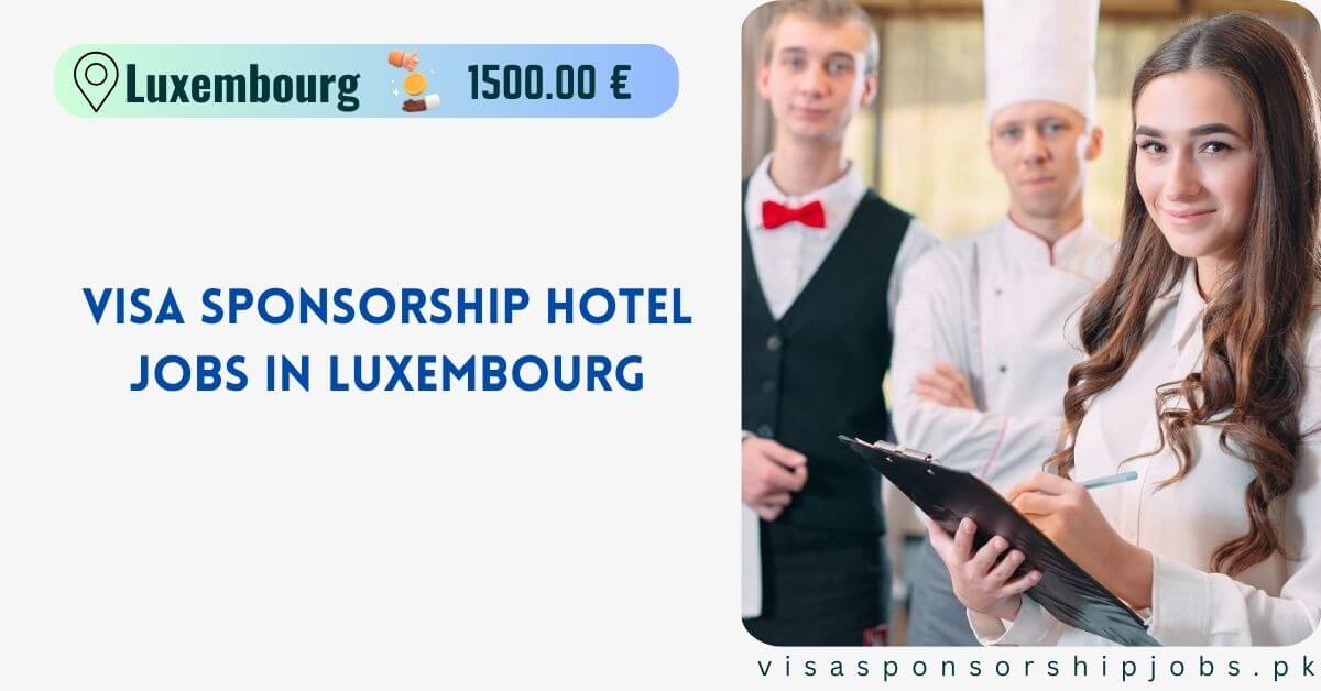 Hotel Jobs in Luxembourg