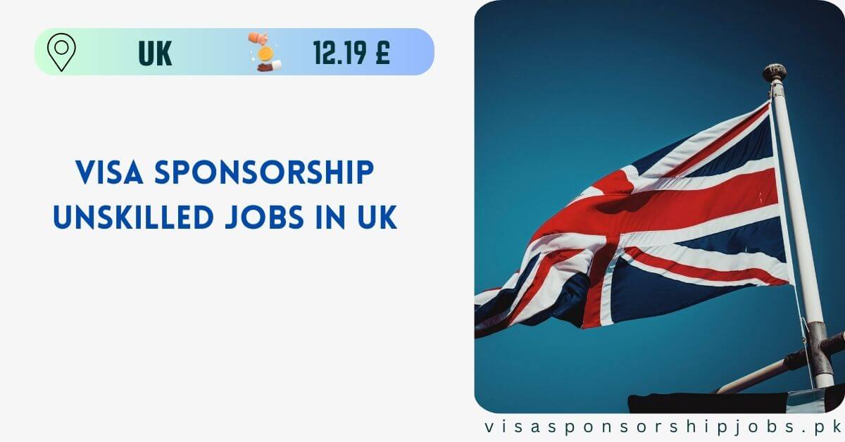 Unskilled Jobs in UK
