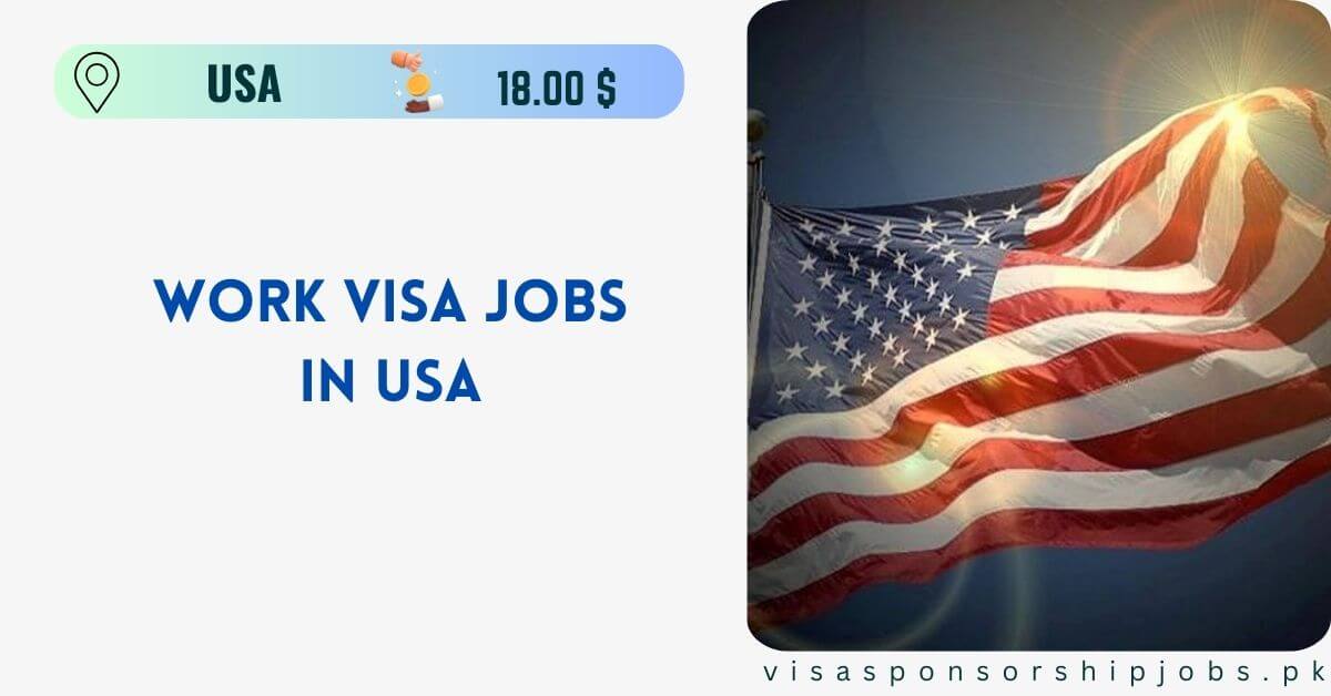 Work Visa Jobs in USA