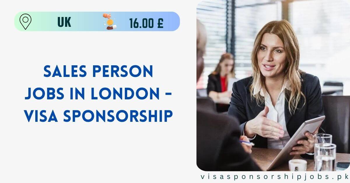 Salesperson Jobs in London With Visa Sponsorship