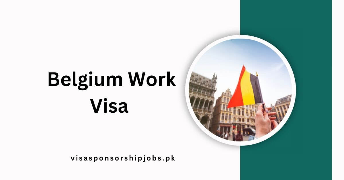 Belgium Work Visa