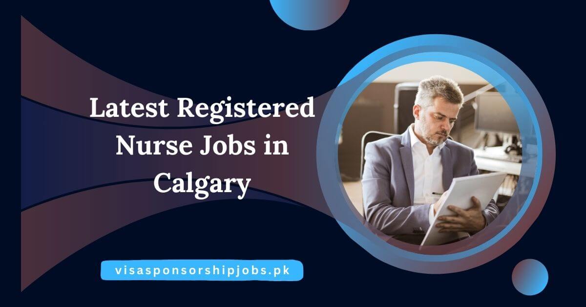 Latest Registered Nurse Jobs in Calgary