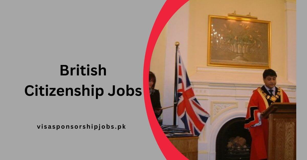 British Citizenship Jobs