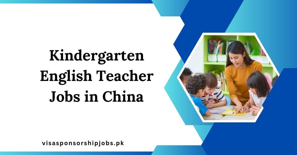 Kindergarten English Teacher Jobs in China