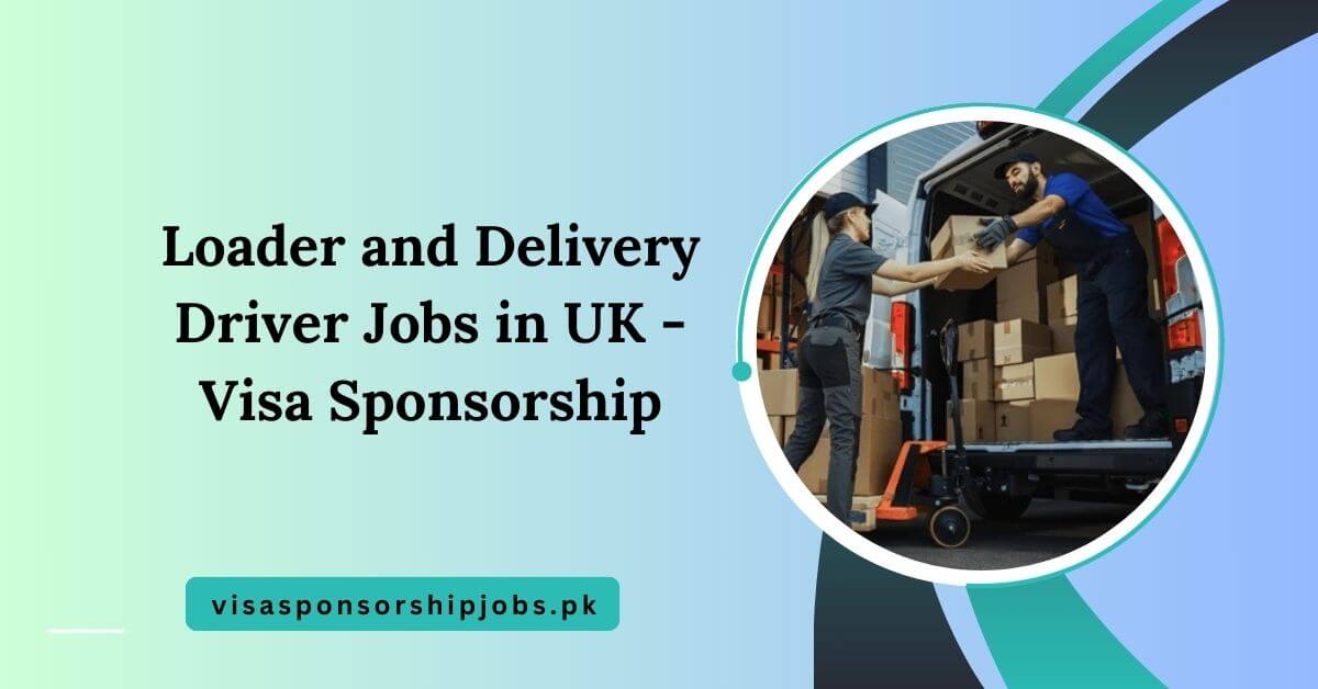 Loader and Delivery Driver Jobs in UK