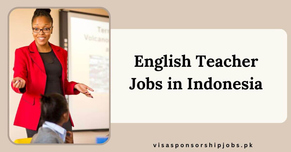 English Teacher Jobs in Indonesia
