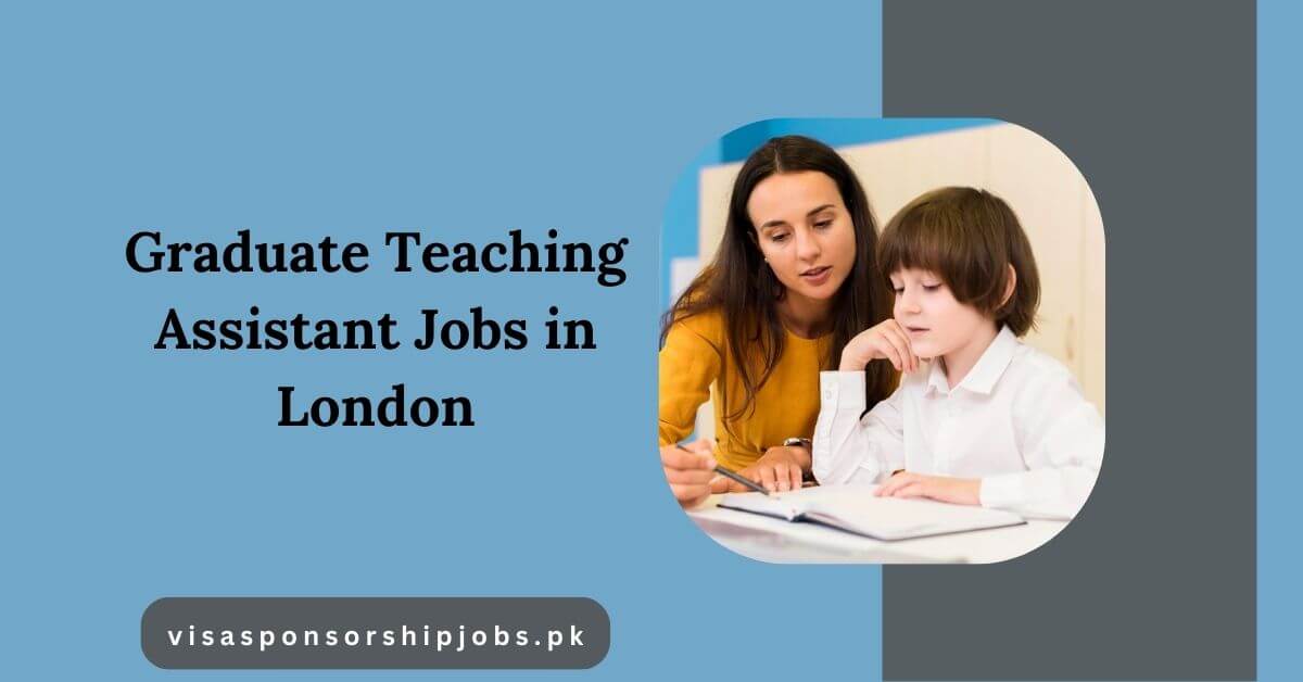 Graduate Teaching Assistant Jobs in London
