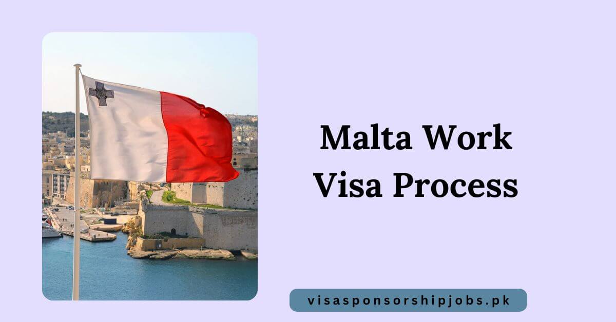 Malta Work Visa Process
