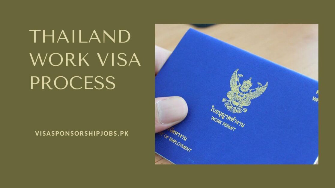 Thailand Work Visa Process