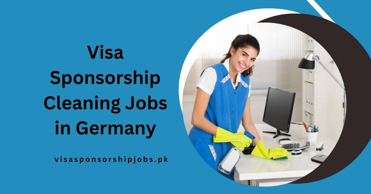 Visa Sponsorship Cleaning Jobs in Germany