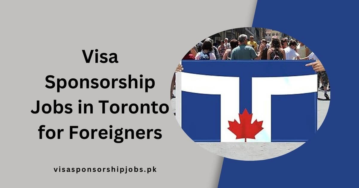 Jobs in Toronto for Foreigners