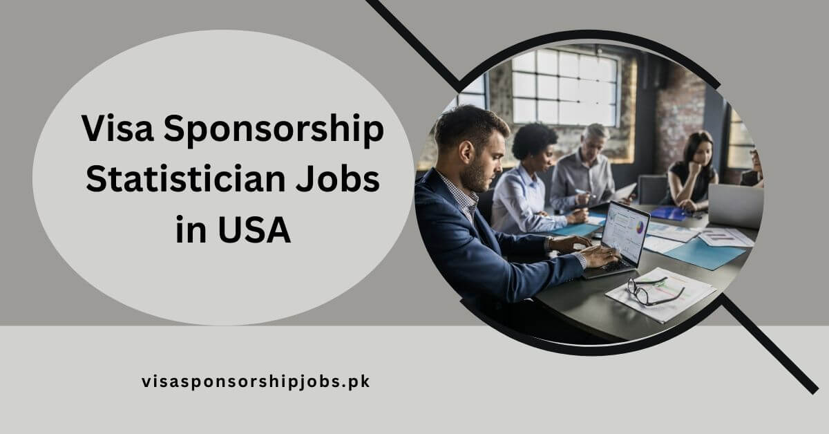 Visa Sponsorship Statistician Jobs in USA