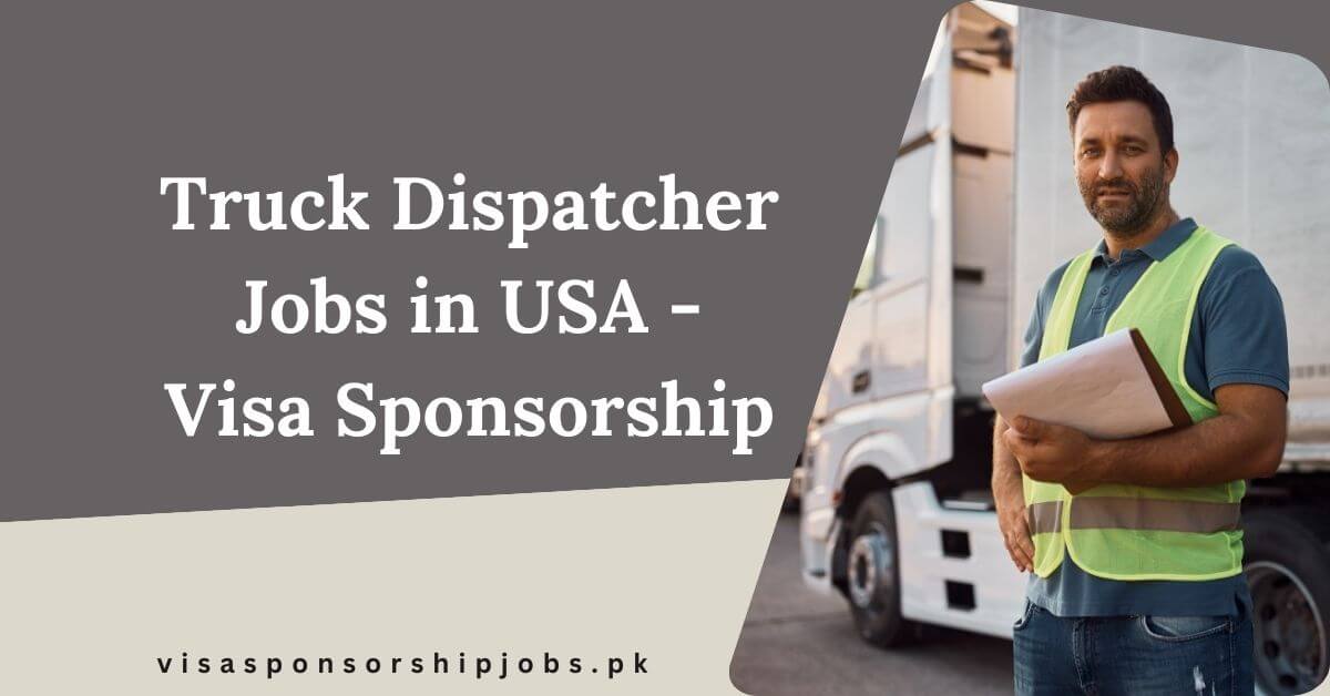 Truck Dispatcher Jobs in USA - Visa Sponsorship