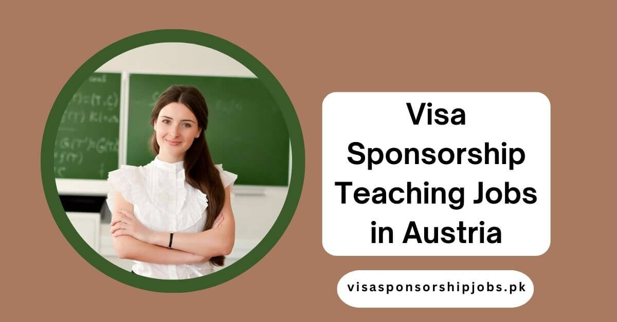 Visa Sponsorship Teaching Jobs in Austria