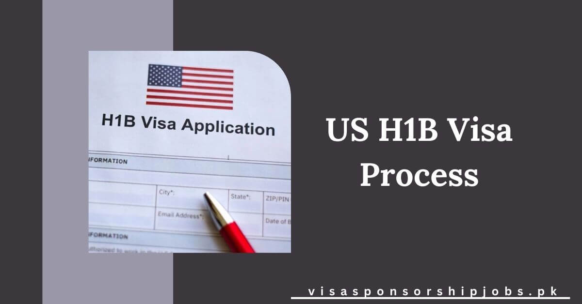 US H1B Visa Process