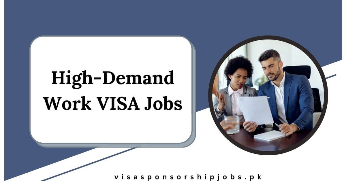 High-Demand Work VISA Jobs