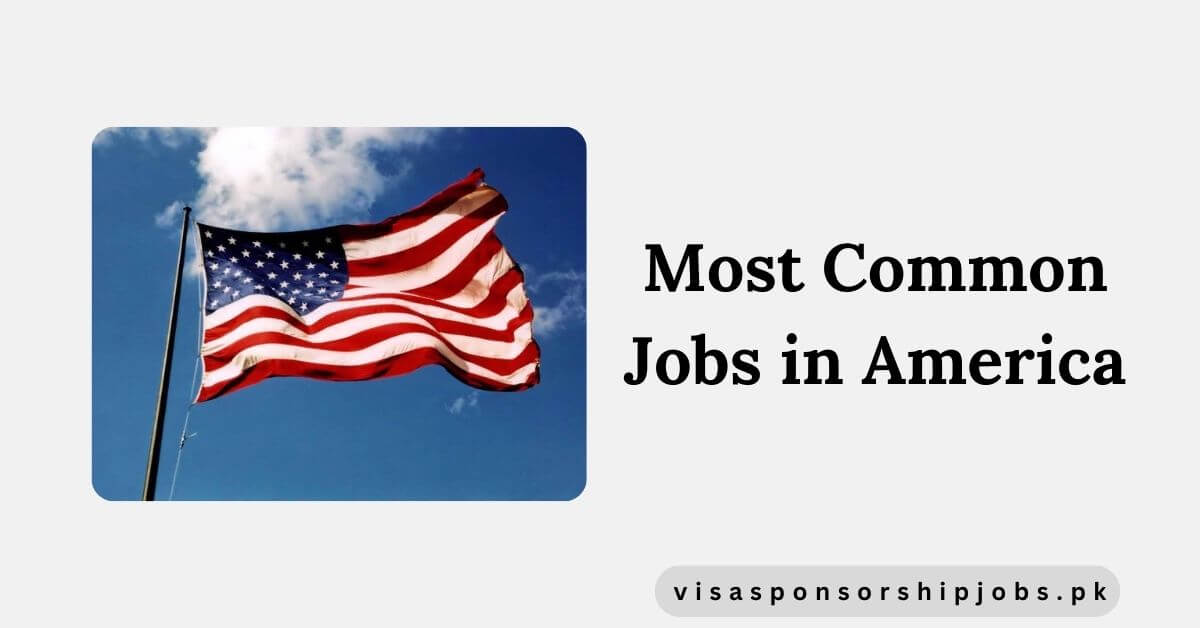Most Common Jobs in America
