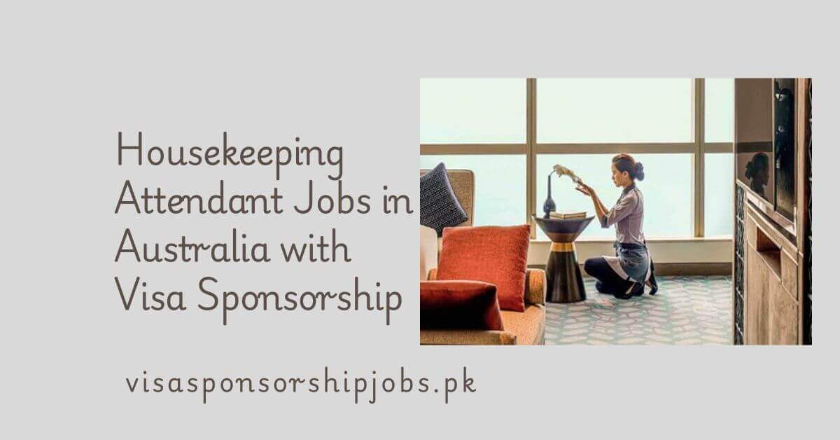 Housekeeping Attendant Jobs in Australia with Visa Sponsorship