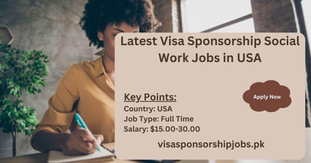 Latest Visa Sponsorship Social Work Jobs in USA