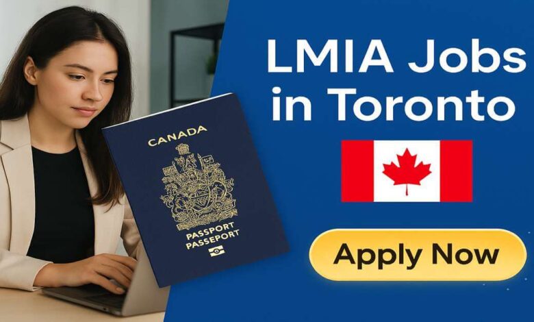 LMIA Jobs in Toronto