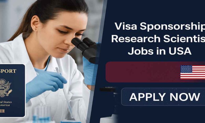 Visa Sponsorship Research Scientist Jobs in USA