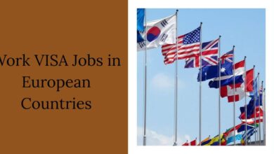 Work VISA Jobs in European Countries