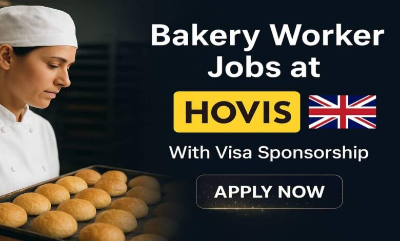 Bakery Worker Jobs at Hovis UK With Visa Sponsorship