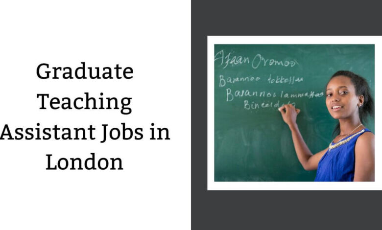 Graduate Teaching Assistant Jobs in London
