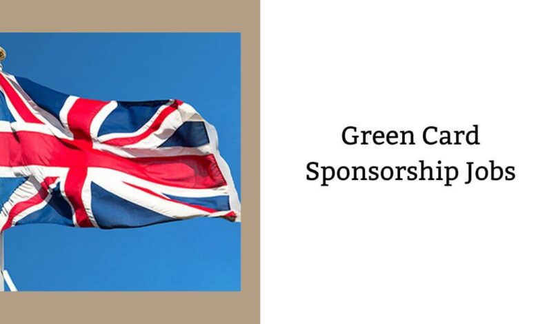 Green Card Sponsorship Jobs