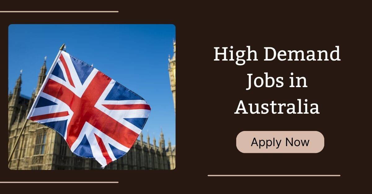High Demand Jobs in Australia