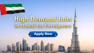 High Demand Jobs in Dubai for Foreigners