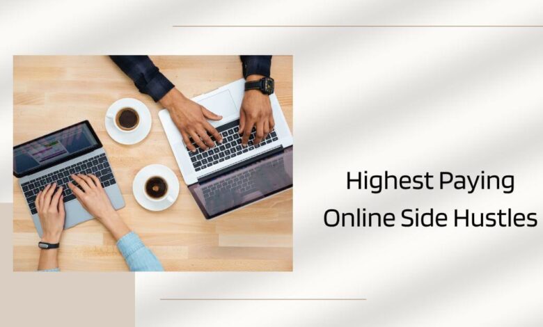 Highest Paying Online Side Hustles
