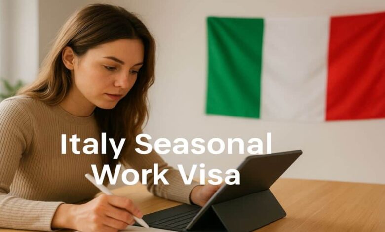 Italy Seasonal Work Visa