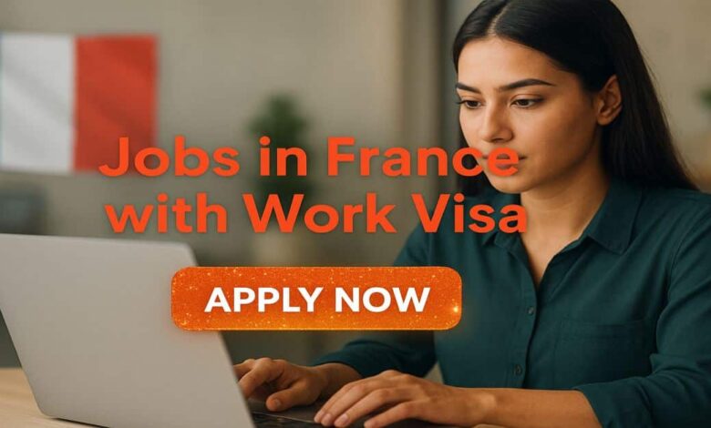 Jobs in France with Work Visa