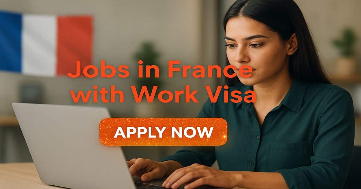 Jobs in France with Work Visa