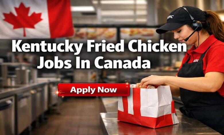 Kentucky Fried Chicken Jobs In Canada