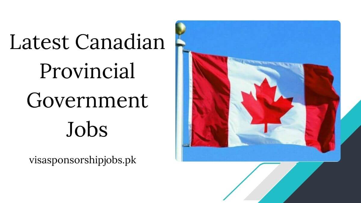 Latest Canadian Provincial Government Jobs